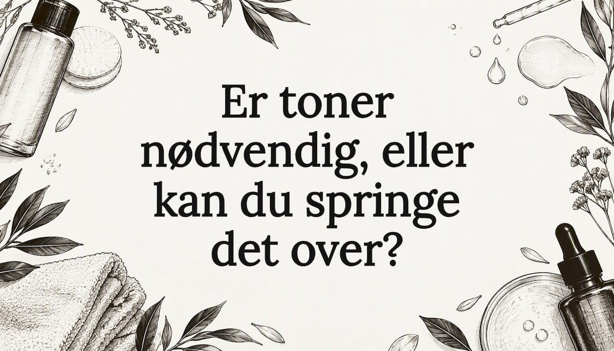 Titelkort med skitser af tonere og hudpleje